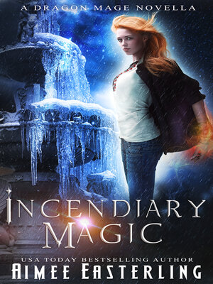 cover image of Incendiary Magic